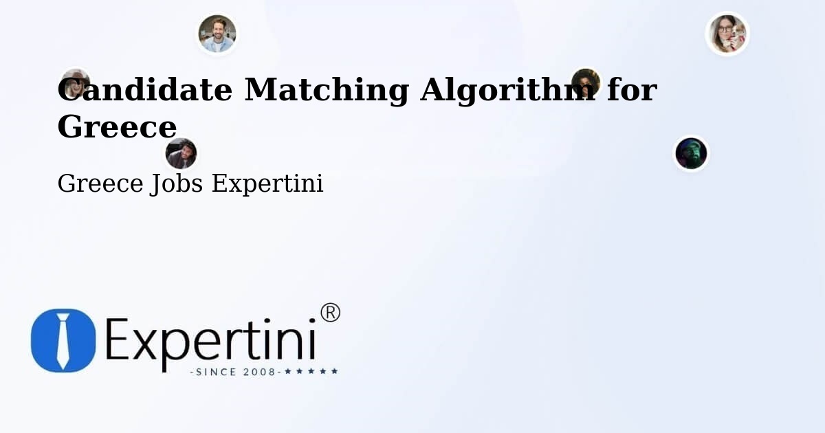 Candidate Matching Algorithm Overview – Empório - Greece Jobs Expertini