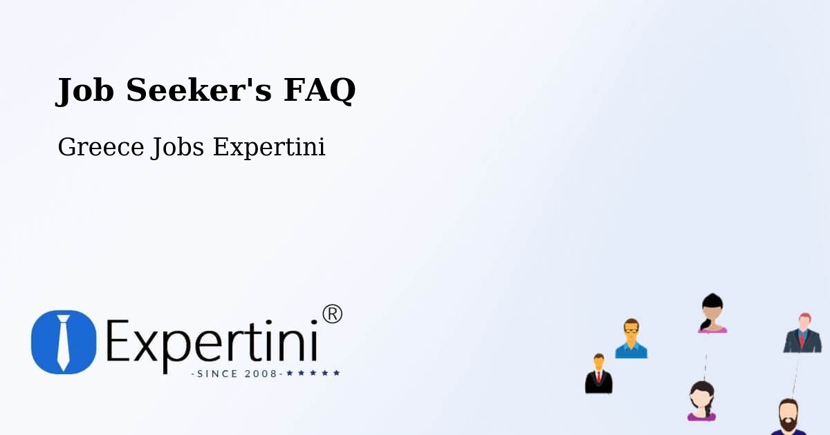 Job Seeker FAQ – Empório - Greece Jobs Expertini