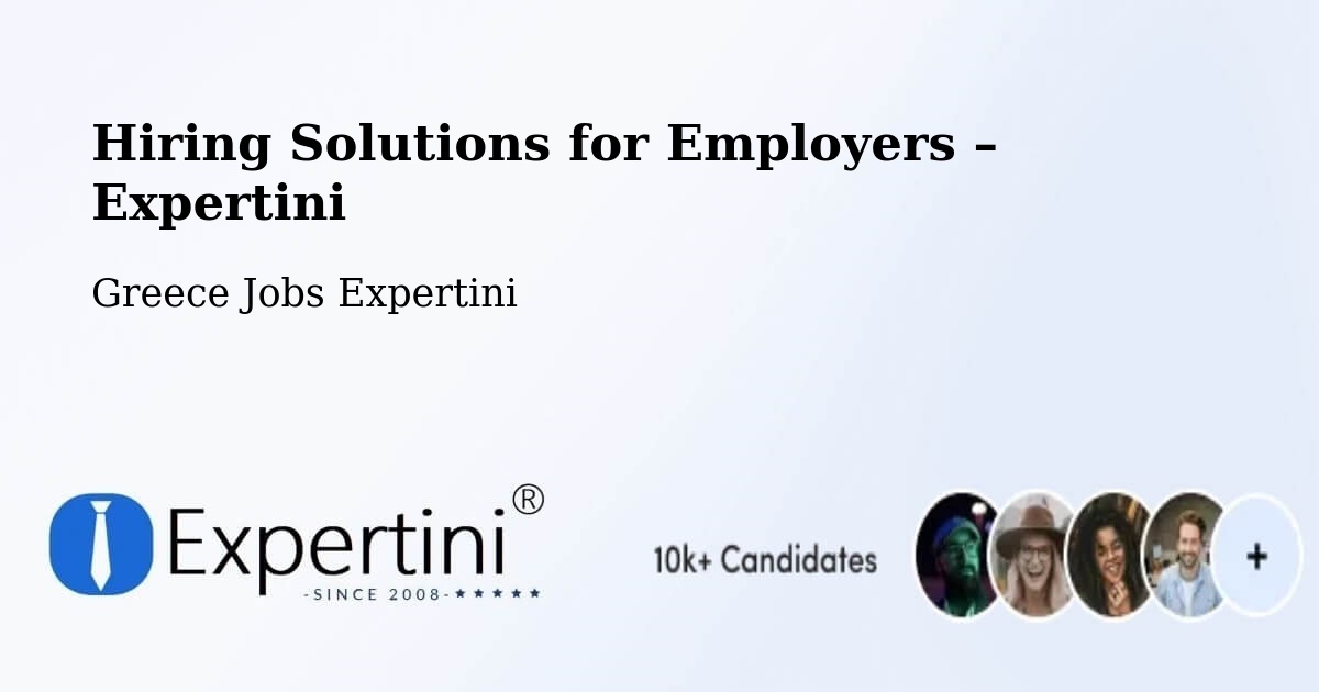 Hiring Solutions for Employers in Empório - Empório, Greece Jobs Expertini